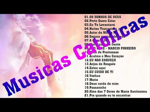 Top 15 Musicas Catolicas: OS SONHOS DE DEUS/Perto Quero Estar/Eu Te Levantarei/Noites Traiçoeiras