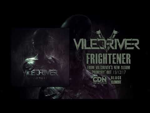 Viledriver - Frightener