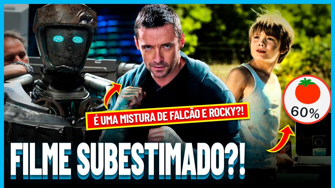 Gigantes de Aço é um Filme Cheio de CORAÇÃO (e Referências) | Filmes que Existem #020