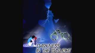 Darkness in the Daylight film