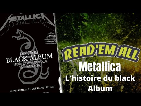 Read'Em All #39 : Metallica, l'histoire du Black Album