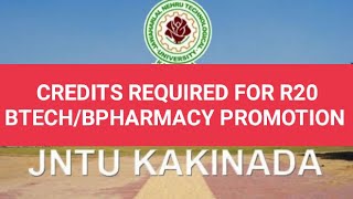 JNTUK CREDITS REQUIRED FOR R20 BTECH/BPHARMACY PRO