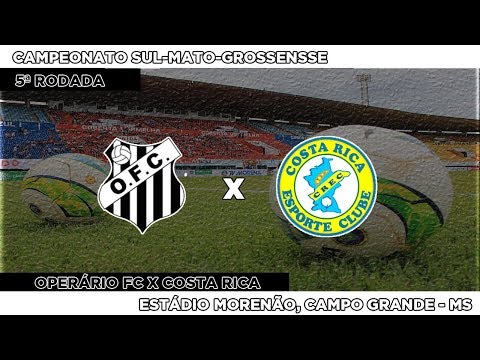 Gols: Operário FC 2x3 Costa Rica - 21/02/2018 - Campeonato Sul-mato-grossense 2018