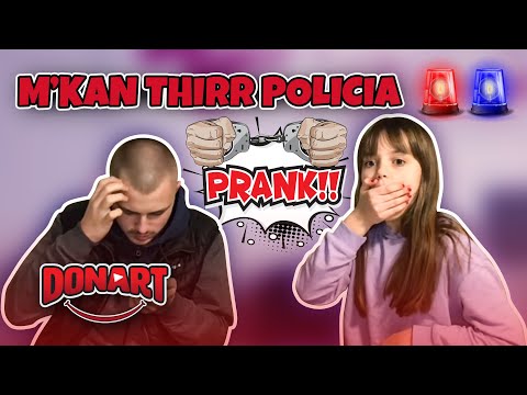 M'kan thirr policia mem arrestu / Prank motres (She cried)