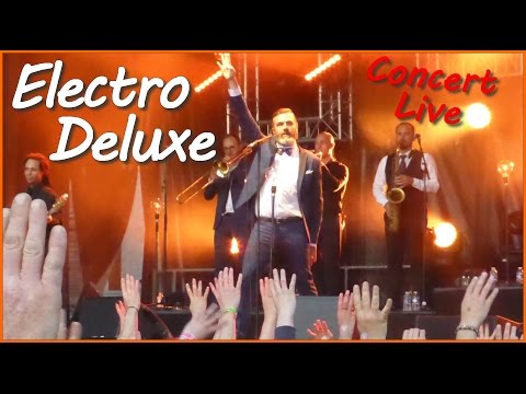 ELECTRO DELUXE en concert live (version longue)