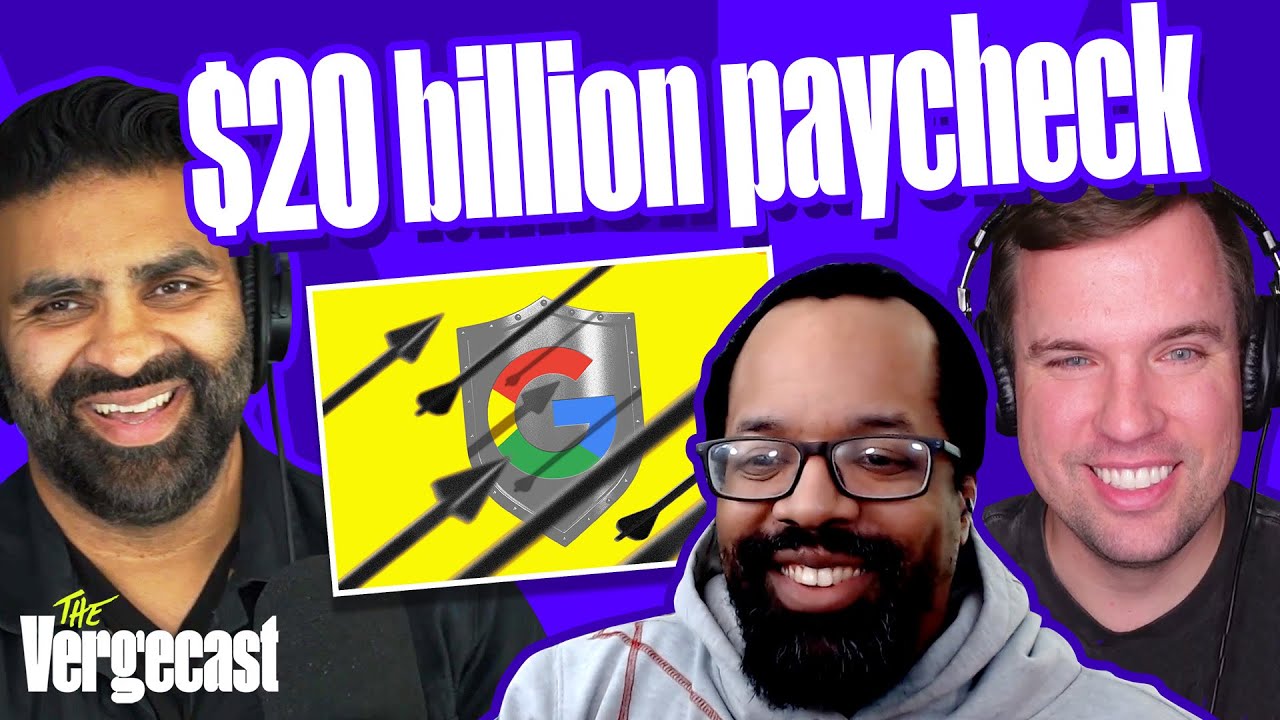 Why Apple is trying to save Google | The Vergecast