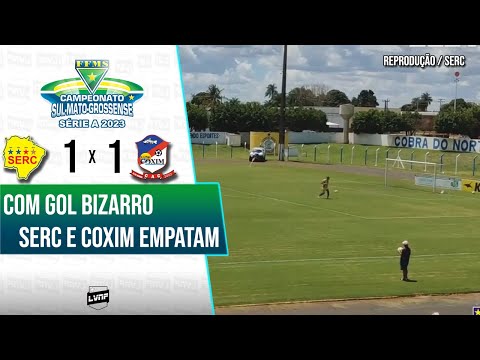 GOLS | SERC 1 x 1 COXIM | CAMPEONATO SUL-MATO-GROSSENSE 2023