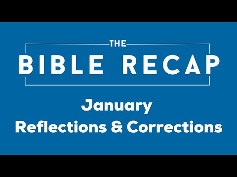 January Reflections & Corrections