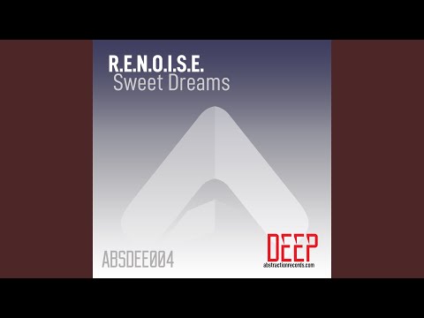 Sweet Dreams (Original Mix)