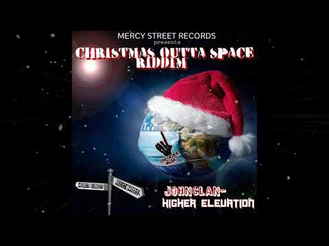 ANTIGUA DANCEHALL 2021- JOHNCLAN - HIGH ELEVATION Ft. ONE ORDER MUSIC