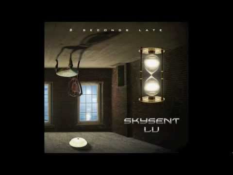 Skysent LU - Loneliness of my heart (2 Seconds Late 2012 All rights reserved)