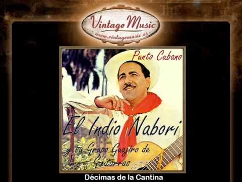 El Indio Nabori -- Décimas de la Cantina (Punto Cubano)