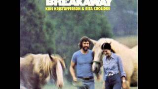 Kris Kristofferson &amp; Rita Coolidge  --  I&#39;ve Got To Have You