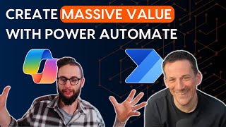 Power Automate: Turn Manual to Magnificent and Create Massive Value - Damien Bird | Ep.072