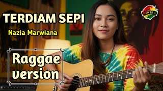 Download lagu Nazia Marwiana - TERDIAM SEPI || Raggae Version Cover #trending #cover #music  mp3