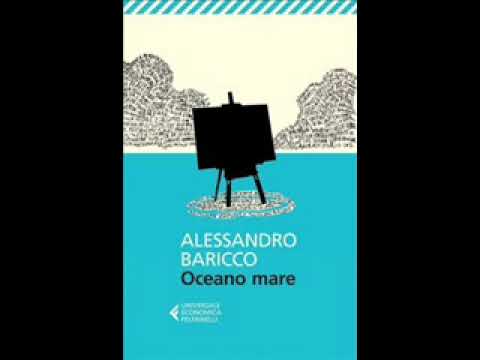 Alessandro Baricco Oceano mare 2