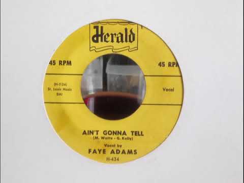 R&B Dancer - FAYE ADAMS - Ain't Gonna Tell - HERALD 434 USA 1954 Rock & Roll