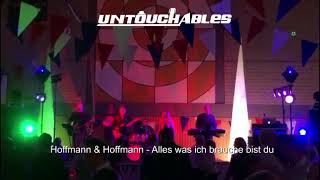Partyband Untouchables Hamburg - Hoffmann und Hoffmann - Alles was ich brauche bist du