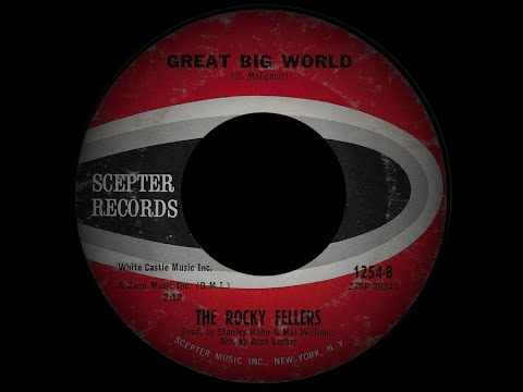The Rocky Fellers - Great Big World (1963)