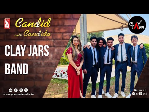 Clay Jar Band |  Candid with Candida | Ep. 121 | Prudent | 241225