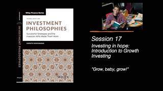 Session 17 (of 42): Investing on Hope - Introduction to Growth Investing