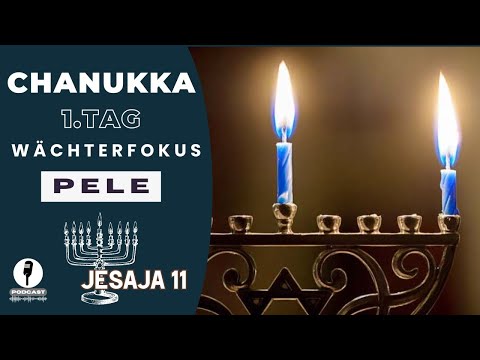 PODCAST# WÄCHTERFOKUS ISRAEL - 🌟Jesaja 11🕎PELE