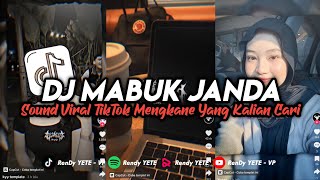 Download lagu DJ SUDAH MABUK MINUMAN DITAMBAH MABUK JANDA || DJ MABUK JANDA SOUND (Amirfvnky) VIRAL TIKTOK 2024 mp3 Download lagu DJ SUDAH MABUK MINUMAN DITAMBAH MABUK JANDA || DJ MABUK JANDA SOUND (Amirfvnky) VIRAL TIKTOK 2024 mp3