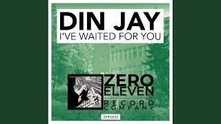 Din Jay - I've Waited For You video
