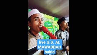 Download lagu Live show G.S. Al mawaddah bakid mp3