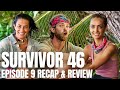 Survivor 46 - Episode 9 - 