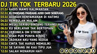 Download lagu DJ TIKTOK TERBARU 2026 || DJ GADIS MANIS KALIMANTAN 🎵 DJ CINTA DARI SEBERANG 🎵 FULL ALBUM❗❗ mp3