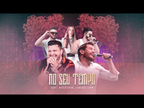 Cleber & Cauan - No Seu Tempo - part Max & Luan e Larissa Lahw | Resenha Em Casa