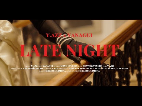 y.azz x YANAGUI - Late Night