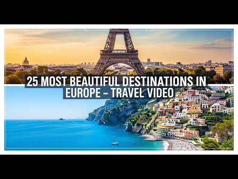 25 Most Beautiful Destinations in Europe - Travel Video