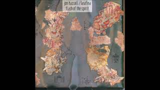 Jon Hassel & Farafina - Flash Of The Spirit (1992)
