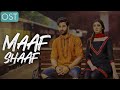 Maaf Shaaf Lyrics Full OST Honey Moon Rahat Fateh Ali Khan Green Entertainment