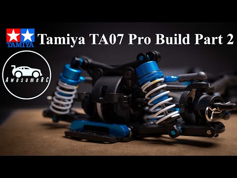 Tamiya TA07 Pro Part 2