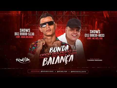 DADÁ BOLADÃO E MC BIEL PDR BUNDA BALANÇA (sem vinheta)