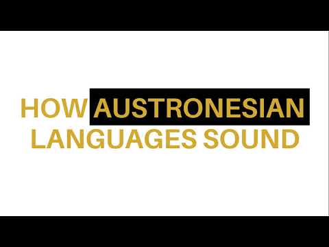 How Austronesian Languages Sound