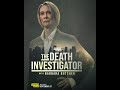 The Death Investigator with Barbara Butcher