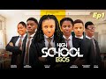 HIGH SCHOOL EGOS EPIOSDE 1 HIGH SCHOOL DRAMA SERIES