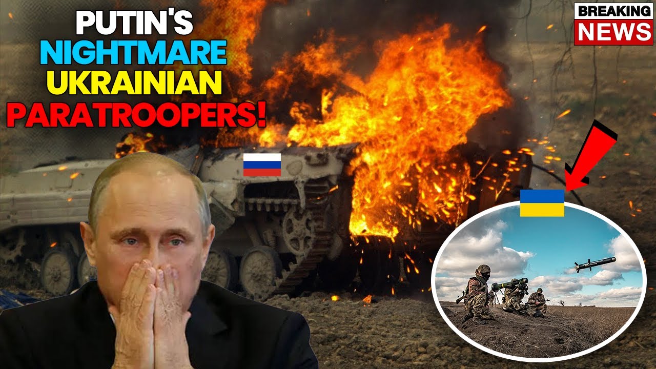 PUTIN CHOCADO! Novo pesadelo de Putin na Ucrânia Pára-quedistas ucranianos estão matando tanques da Rússia