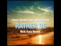 Clean Bandit feat. Jess Glynne - Rather Be (Nick ...