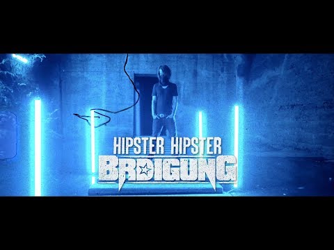 BRDIGUNG - Hipster Hipster [Offizielles Video]