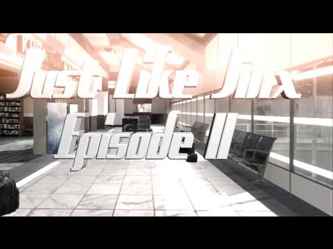 FaZe Jinx: Just Like Jinx - Episode 11 by Faytal