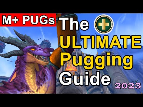 Guide To Pugging Mythic Plus, Healer, 2023