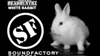 Soundfactory Records - The Latin Headhuntrz - White Rabbit