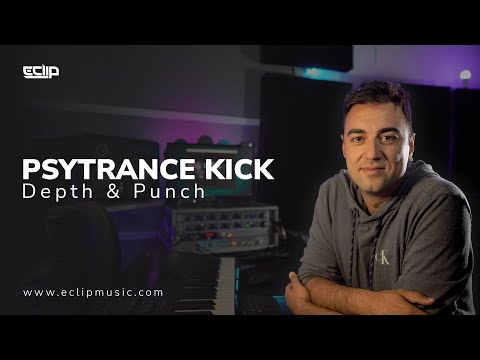 Psytrance Kick Tutorial | Punch & Depth | by E-Clip