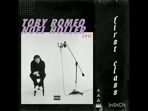 First Class (Toby Romeo & Noel Holler Edit)