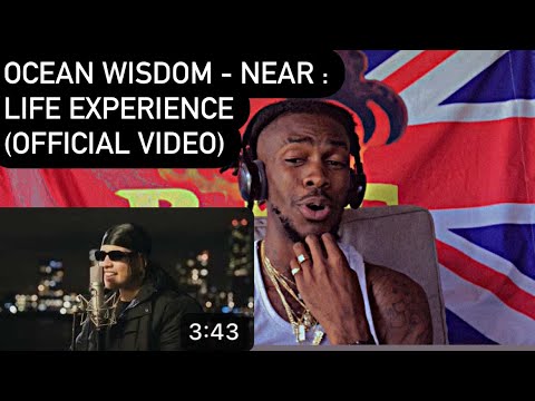 Ocean Wisdom - Near :Life Experience (Official Video ) American reaction 🫶🏾🆘🚬🔥